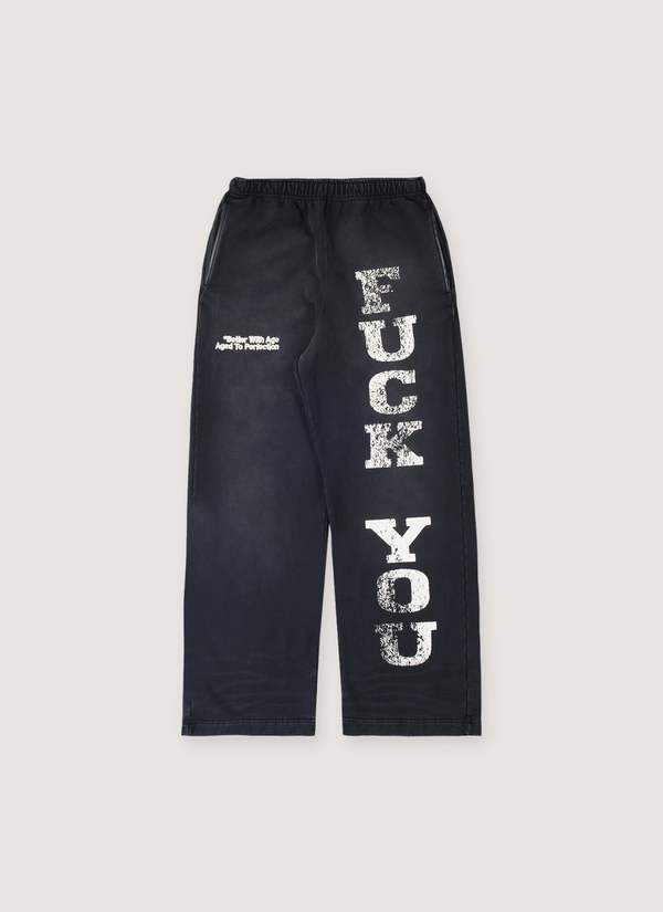Better With Age Fuck You Sweatpants Black with white embroidered logos and screen print text that says Fuck You, constructed with recycled and re-milled fabric, heavyweight cotton fleece, front view Fuck You Sweatpants Black - Authenticated Sweatpants | Pieces Los Angeles