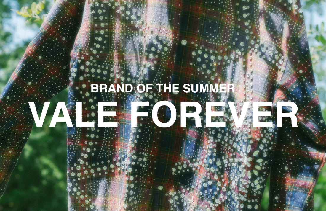 Brand of the Summer: Vale Forever