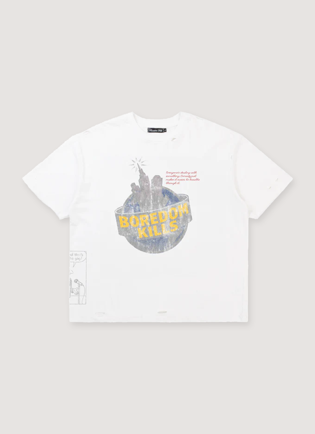 Boredom Kills Comedy Tee Off White Boredom Kills Comedy Tee Off White - Image 1 | Authenticated at Pieces Los Angeles