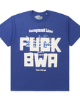 Better With Age Fuck BWA Tee Blue (Lions)