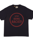 Gallery Dept. Stop Being Racist Tee Black