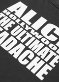 Alice Hollywood Headache Longsleeve Black  close up view of graphic print text, front view Alice Hollywood Headache Longsleeve Black - Image 3 | Authenticated at Pieces Los Angeles