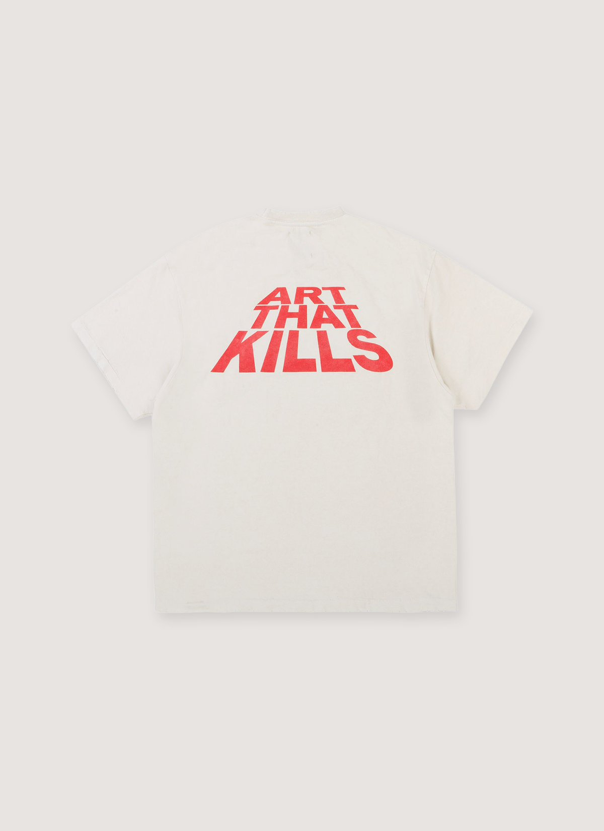 Gallery Dept. Protect Your Neck Tee Vintage White with red text that says ART THAT KILLS, back view